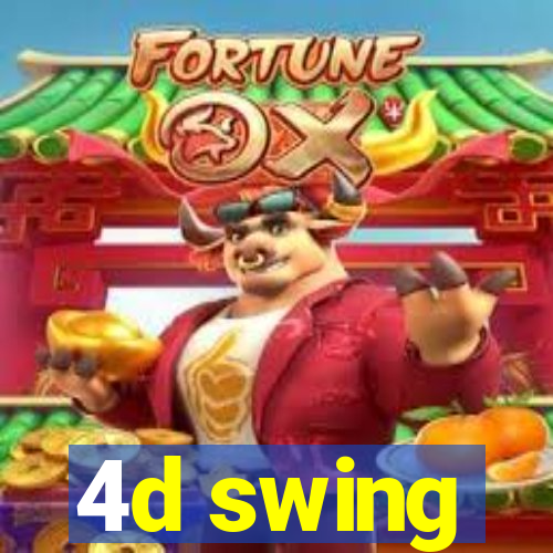 4d swing